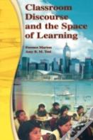 Classroom Discourse And The Space Of Learning