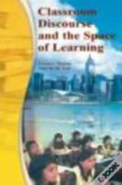 Capa do artigo Classroom Discourse And The Space Of Learning