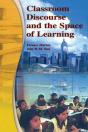Classroom Discourse And The Space Of Learning - Preview