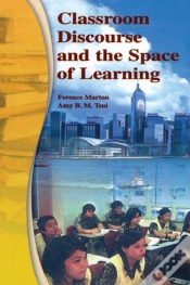 Capa do artigo Classroom Discourse And The Space Of Learning