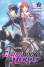 Classroom For Heroes, Vol. 1 - Preview