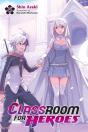 Classroom For Heroes, Vol. 6 - Preview