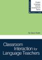 Classroom Interaction For Language Teachers - Preview