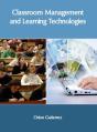 Classroom Management And Learning Technologies - Preview
