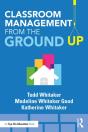 Classroom Management From The Ground Up - Preview