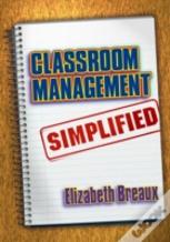 Classroom Management Simplified