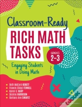 Classroom-Ready Rich Math Tasks, Grades 2-3