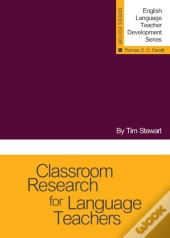 Classroom Research For Language Teachers