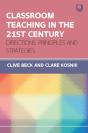 Classroom Teaching In The 21st Centruy: Directions, Principles And Strategies - Preview