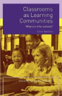 Classrooms As Learning Communities - Preview