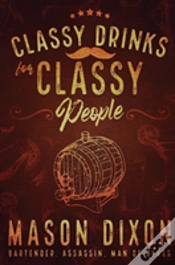 Capa do artigo Classy Drinks For Classy People