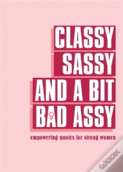 Capa do artigo Classy, Sassy, And A Bit Bad Assy