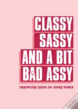 Capa do artigo Classy, Sassy, And A Bit Bad Assy