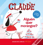 Capa do artigo Claude - Alguém Quer Morangos?