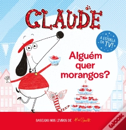 Capa do artigo Claude - Alguém Quer Morangos?