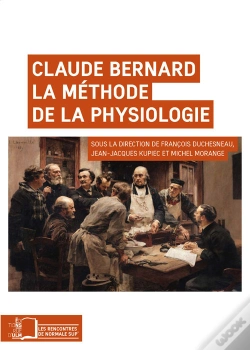 Capa do artigo Claude Bernard. La Méthode De La Physiologie