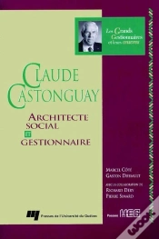 Capa do artigo Claude Castonguay ; Architecte Social Et Gestionnaire
