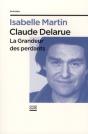 Claude Delarue ; La Grandeur Des Perdants - Preview