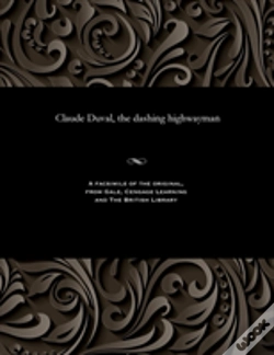 Capa do artigo Claude Duval, The Dashing Highwayman