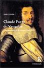 Claude Favre De Vaugelas : Mousquetaire De La Langue Française - Preview