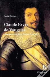 Capa do artigo Claude Favre De Vaugelas : Mousquetaire De La Langue Française