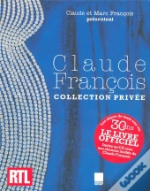 Claude Francois, Collection Privee