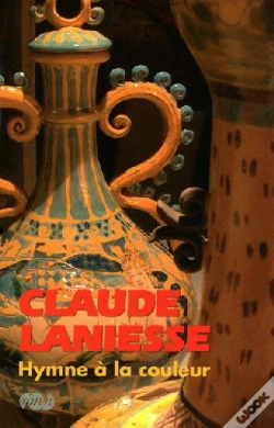 Capa do artigo Claude Laniesse ; Hymne À La Couleur