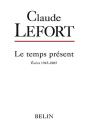 Claude Lefort - Écrits 1945-2005 - Preview