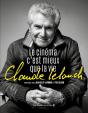 Claude Lelouch : Le Cinéma C'Est Mieux Que La Vie - Preview