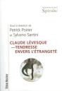 Claude Lévesque ; Tendresse Envers L'Étrangeté - Preview