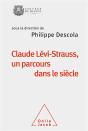 Claude Levi Strauss Unparcours Dans Le Siecle - Preview