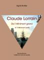 Claude Lorrain, De L'Infiniment Grand A L'Infiniment Petit - Preview