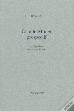 Capa do artigo Claude Monet Prospectif : Les Nympheas,Une Oeuvre In Situ