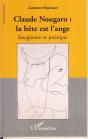 Claude Nougaro ; La Bête Est L'Ange ; Imaginaire Et Poétique - Preview
