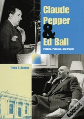 Claude Pepper And Ed Ball