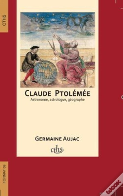 Capa do artigo Claude Ptolémée : Astronome, Astrologue, Géographe