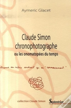 Capa do artigo Claude Simon Chronophotographe Ou Les Onomatopées Du Temps