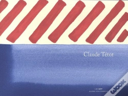 Capa do artigo Claude Tétot, Peintures Recentes