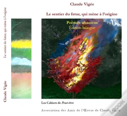 Capa do artigo Claude Vigee, Le Sentier Du Futur, Qui Mene A L'Origine
