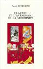 Claudel Et L'Avènement De La Modernité - Preview