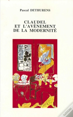 Capa do artigo Claudel Et L'Avènement De La Modernité