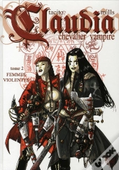 Claudia T.2 ; Femmes Violentes
