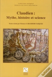 Claudien Histoire Mythe Et Science
