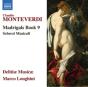 Claudio Monteverdi: Madrigals Book 9/Scherzi Musicali - CD - Preview