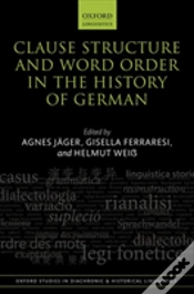 Capa do artigo Clause Structure And Word Order In The History Of German
