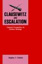 Clausewitz And Escalation - Preview
