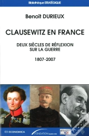 Capa do artigo Clausewitz En France ; Deux Siècles De Réflexion Sur La Guerre 1807-2007