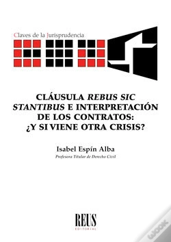 Capa do artigo Cláusula "Rebus Sic Stantibus" E Interpretación De Los Contratos