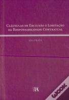 Cláusulas de Exclusão e Limitação da Responsabilidade Contratual