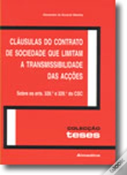 Capa do artigo Cláusulas do Contrato de Sociedade que Limitam a Transmissibilidade das Acções